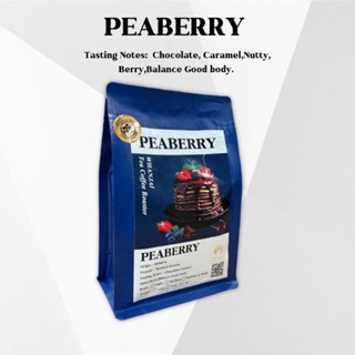 เมล็ดกาแฟคั่ว PEABERRY(พีเบอร์รี่) คั่วกลาง:หวานละมุน โทนเบอรี่ บอดี้ปานกลาง ติดปลายคาราเมล WHANJAI TEA COFFEE ROASTER