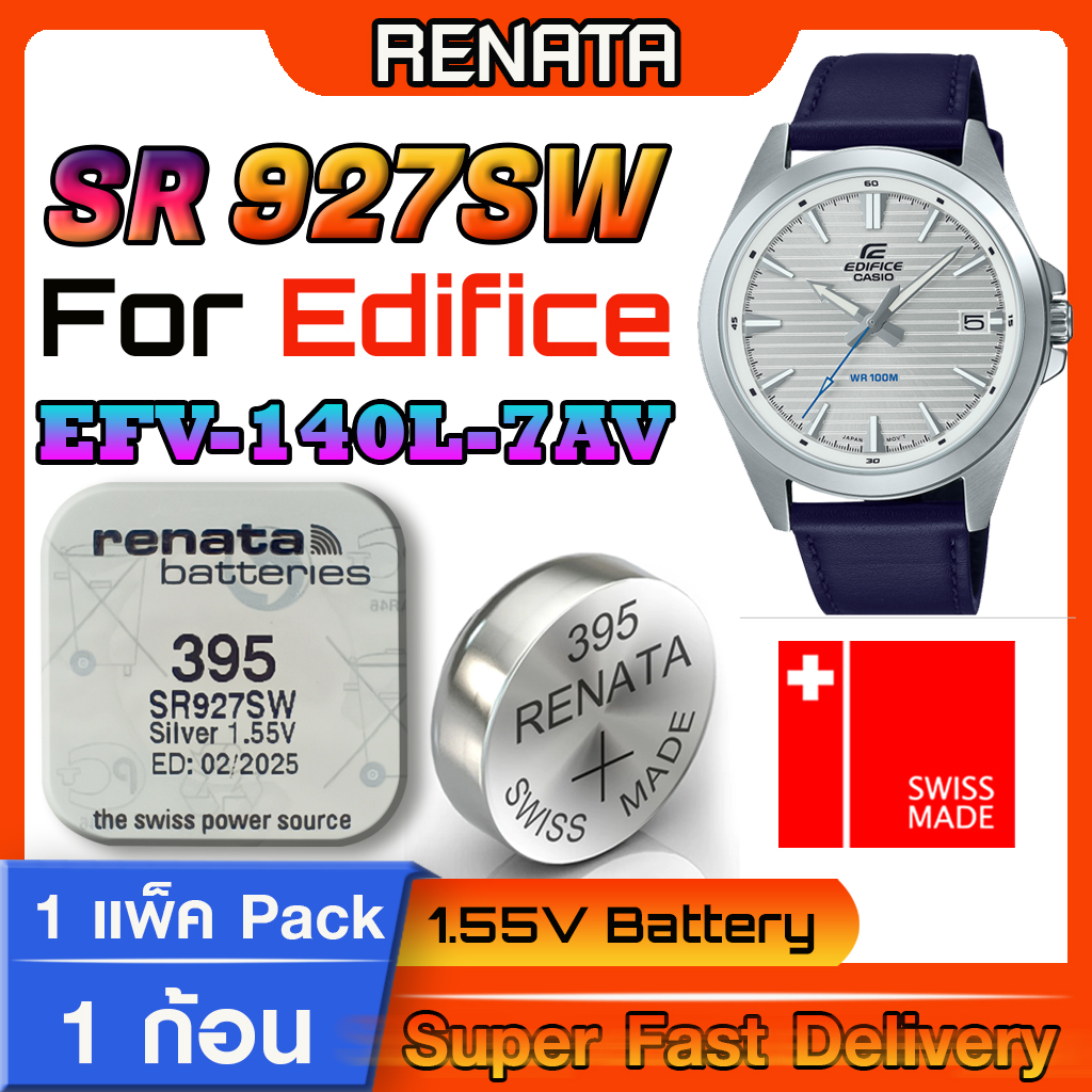 ถ่านนาฬิกา สำหรับ Edifice EFV-140L-7AV Renata sr927sw 395 แท้ล้าน% ส่งเร็วติดจรวด ใช้ถ่านรุ่นไหนดูในคลิป  (แพ็ค1ก้อน)