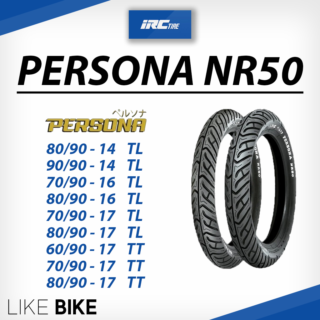 **เปิดร้านใหม่** ยาง IRC NR50 PERSONA ขอบ 14 16 17 ยางรถมอเตอไซค์