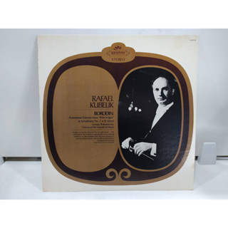 1LP Vinyl Records แผ่นเสียงไวนิล RAFAEL KUBELIK  (J22A106)