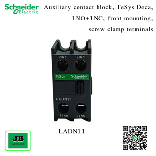 Schneider Contact Block	รุ่น LADN11 Auxiliary contact block, TeSys Deca, 1NO+1NC, front mounting, screw clamp term