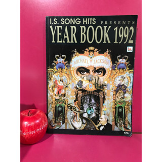 I.S. SONG HITS YEAR BOOK 1992 ปก MICHAEL JACKSON ไมเคิล แจ็คสัน หนังสือเพลงฝรั่ง หนังสือเพลงมือสอง