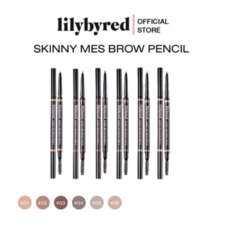 [ขายดี] LILYBYRED SKINNY MES BROW PENCIL 0.9g ( ดินสอเขียนคิ้ว หัวเล็กกลม)