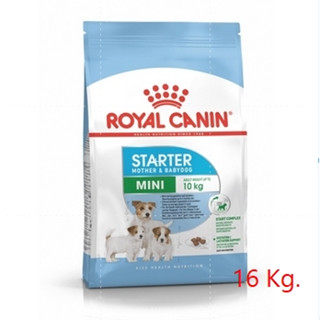 Royal canin Mini starter 16 kg อาหารแม่สุนัข และลูกสุนัขพันธุ์เล็ก ชนิดเม็ด