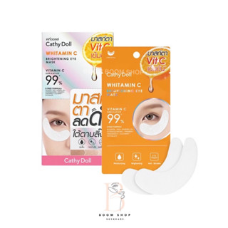 Cathy Doll Whitamin C Brightening Eye Mask เคที่ดอลล์ ไวท์ทามินซี อาย มาสก์ (6ซองx1กล่อง)