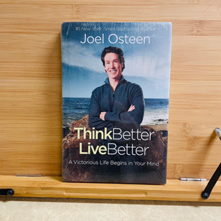 ข295 #1 New York Times Bestselling Author Joel Osteen Think Better Live Better A Victorious Life Begins in Your Mind