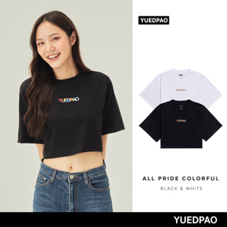 Yuedpao No.1 เสื้อยืดครอป ผ้าหนาทรงสวย ยับยากรีดง่าย รับประกันไม่ย้วย 2 ปี เสื้อ Crop All Pride Colorful