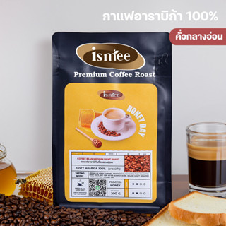 เมล็ดกาแฟอาราบิก้า คั่วกลางอ่อน &gt; Honey Day &lt; Is Mee Coffee Roast