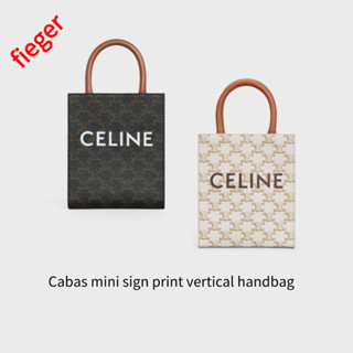 กระเป๋าคลาสสิก Celine ใหม่ Cabas mini sign print vertical handbag