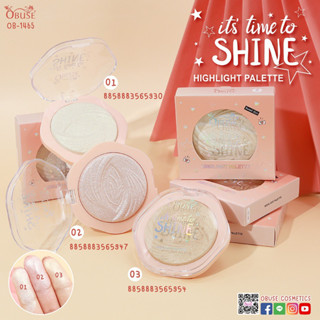 OB-1465 OBUSE SHINE HIGHLIGHT PALETTE  โอบิวซ์ ไฮไลท์หน้า ฉ่ำโกลว์ ให้ใบหน้า สวยโดดเด่นเกินใคร