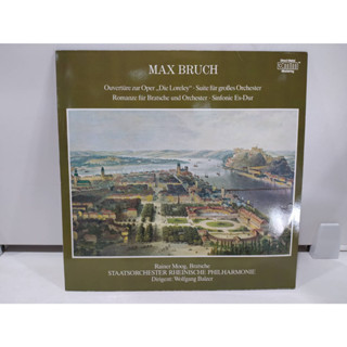 1LP Vinyl Records แผ่นเสียงไวนิล MAX BRUCH  (E10C41)