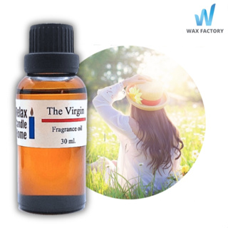 หัวน้ำหอมแท้ กลิ่น The Virgin Fragrance oil เกรดพรีเมียม สำหรับเทียนเเละเครื่องหอม 30ml/100ml-