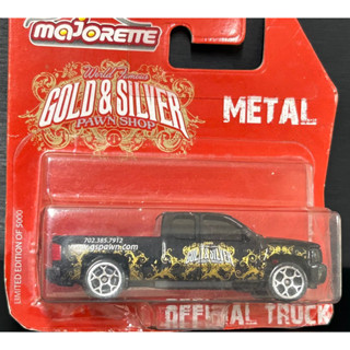 รถเหล็ก Majorette Chevrolet Silverado Black Gold $ Silver Pawn N shop(Very rare in pack)