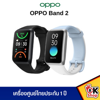 OPPO Band 2 สายรัดข้อมืออัจฉริยะ หน้าจอ 1.57 นิ้ว หน้าจอ สี่เหลี่ยมผืนผ้า รับประกัน 12 เดือน