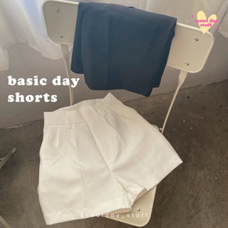 seoulday_stuff◆(BDS008) Basic Day Shorts ไซส์ XS-S-M กางเกงขาสั้นสีดำ กางเกงขาสั้นสีขาว งานเป๊ะสวย เก็บทรงสวย กางเกง SS