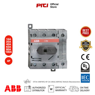 ABB OT16-100F4N2 4P (16-100A) 600VAC Switch Disconnector ไม่มีฟิวส์ สวิตช์สำหรับตัดโหลด