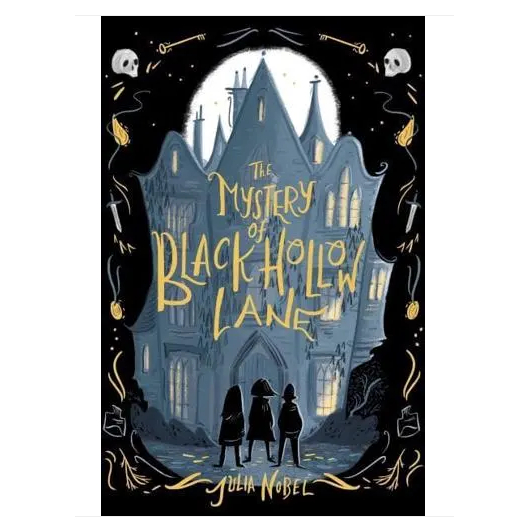 The Mystery of Black Hollow Lane - Black Hollow Lane Julia Nobel Paperback