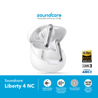 Soundcore Liberty 4 NC หูฟังบลูทูธ All-New True-Wireless Earbuds Reduce Noise By Up to 98.5%