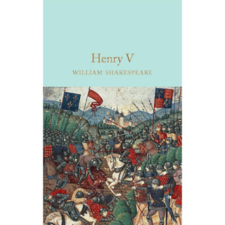 King Henry V (Macmillan Collectors Library) by Shakespeare, William