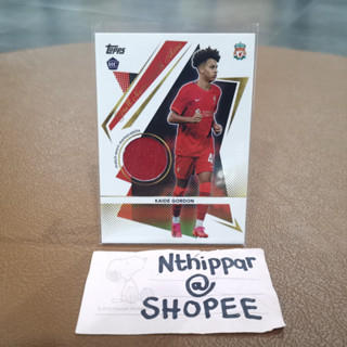 ขาย การ์ด Topps Liverpool Team Set Kaide Gordon Relic RC Rookie Card ชิ้นส่วนผ้า ลิเวอร์พูล การ์ดฟุตบอล การ์ดนักบอล