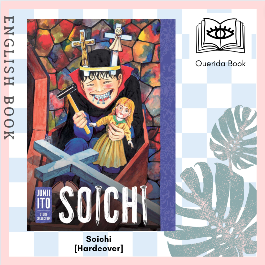 [Querida] หนังสือภาษาอังกฤษ Soichi: Junji Ito Story Collection (Junji Ito) [Hardcover] by Junji Ito 