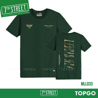 เสื้อยืด แนวสตรีท 7th Street รุ่น MILITARY LIFE ( เขียว ) MLL033 ของแท้