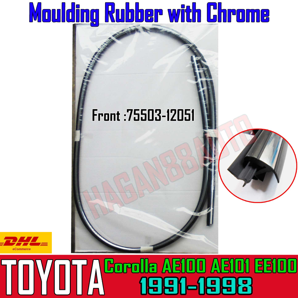 (ด้านหน้า 1เส้น) ยางกระจกหน้า ขอบโครเมี่ยม Toyota Corolla AE101 AE100 EE100 ปี 1992-96 โตโยต้า โคโรล