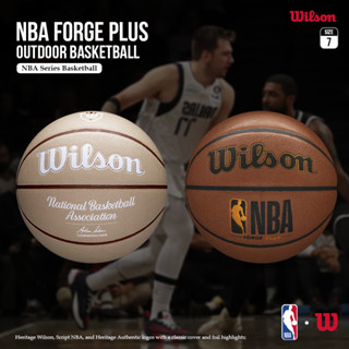 Wilson Collection ลูกบาสเก็ตบอล เบอร์ 7 NBA Forge Plus WZ2008801XB7 / WTB8100XB07