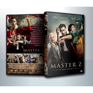 [ DVD Movie มีปก+สกรีนแผ่น-ไม่มีกล่อง ] Master Z The Ip Man Legacy ยิปมัน ตำนานมาสเตอร์ Z ( 1 DVD )