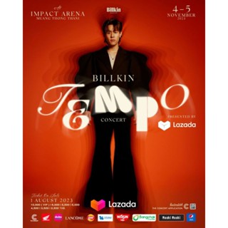 บัตร Billkin Tempo Concert #บิวกิ้น รอบออฟไลน์อิมแพค และ รอบ Live Streaming