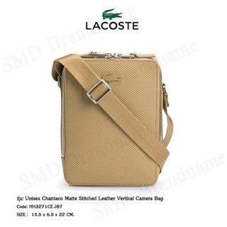 Lacoste กระเป๋าสะพายข้าง รุ่น Unisex Chantaco Matte Stitched Leather Vertical Camera Bag Code: NH3271CE J07