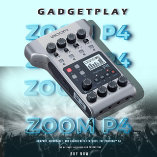 [กรุงเทพฯ ด่วน 1 ชั่วโมง] Zoom PodTrak P4 เครื่องบันทึกพอดคาสต์แบบมัลติแทร็ก Portable Multitrack Podcast Recorder XLR In