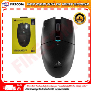 เมาส์ MOUSE Corsair Katar Pro Wireless Slipstream wireless Gaming สามารถออกใบกำกับภาษีได้