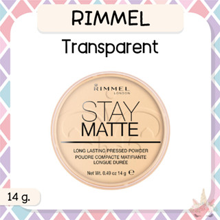 *พร้อมส่ง/ของแท้‼️* Rimmel London Stay Matte Long Lasting Pressed Powder Transparent 14 g.