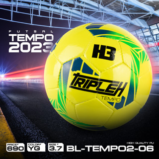 ลูกฟุตซอล H3 TEMPO 2023