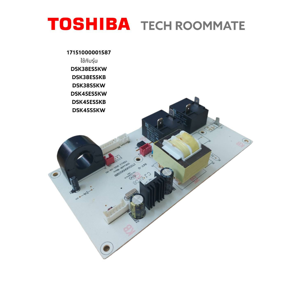 TOSHIBA อะไหล่แท้ศูนย์/เมนบอร์ดเครื่องทำน้ำอุ่น โตชิบา /F17151000001587/ใช้งานได้หลายรุ่น