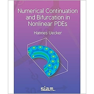 Numerical Continuation and Bifurcation in Nonlinear Pdes (Paperback) ISBN:9781611976601