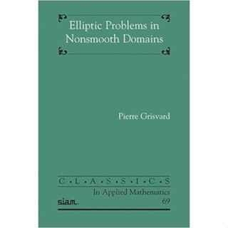 Elliptic Problems in Nonsmooth Domains (Paperback) ISBN:9781611972023