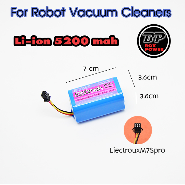 แบตเตอรี่สำหรับหุ่นยนต์ดูดฝุ่น Liecctroux M7SPRO, Petrobot PT​ X Battery Li-ion 5200 mAh 7.4V