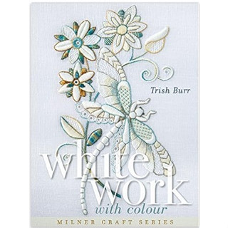 Whitework with colour (Milner Craft) [Hardcover]