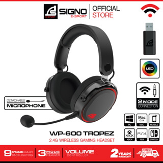 SIGNO E-Sport 2.4G Wireless Gaming Headphone TROPEZ รุ่น WP-600 (หูฟัง ไร้สาย เกมส์มิ่ง)