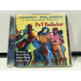 1   CD  MUSIC  ซีดีเพลง JOHNNY POLANCO - Pal Bailador      (B8D79)