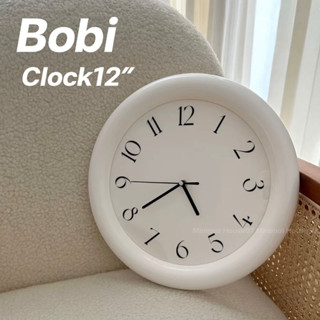 [ลด15% โค้ด”MFU7WX”] Bobi Clock12” นาฬิกาแขวนทรงกลม นาฬิกาแขวน นาฬิกามินิมอล