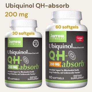 ✅พร้อมส่ง มีโค้ดลด⭐️ Ubiquinol, QH - Absorb, 200 mg, Jarrow Formulas, 30 &amp; 60 Softgels