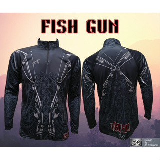 เสื้อตกปลา JK Thailand เสื้อกันยูวี ลาย FISH GUN ป้องกันรังสี UV 80% แห้งเร็ว