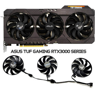 พัดลมการ์ดจอ ของใหม่ ส่งจากไทย สำหรับ ASUS TUF GAMING RTX3060 RTX3060Ti RTX3070 RTX3070Ti RTX3080 RTX3080Ti RTX3090