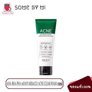 SOME BY MI AHA-BHA-PHA 30DAYS MIRACLE ACNE CLEAR FOAM 100ML herbal ฟอง gentle Moisturising โฟมล้างหน้า คลีนเซอร์ คลีนซิ่ง