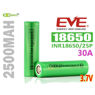 [พร้อมส่ง] Genuine INR18650 25P EVE 2500mAh 12C 30A 3.7v Rechargeable Li-ion Battery ถ่านชาร์จ แบตเตอรี่ลิเธียมของแท้