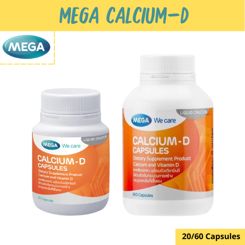MEGA We care เมก้าวีแคร์ Calcium-D 20 / 60's แคลเซียม-ดี ผลิตภัณฑ์เสริมอาหาร