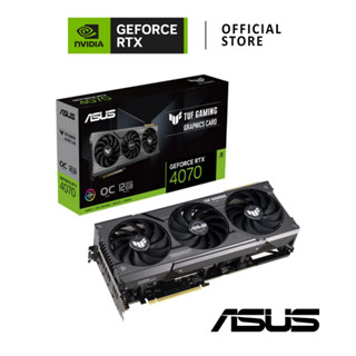 ASUS NVIDIA® GeForce RTX™ 4070 TUF GAMING 12GB OC การ์ดจอ